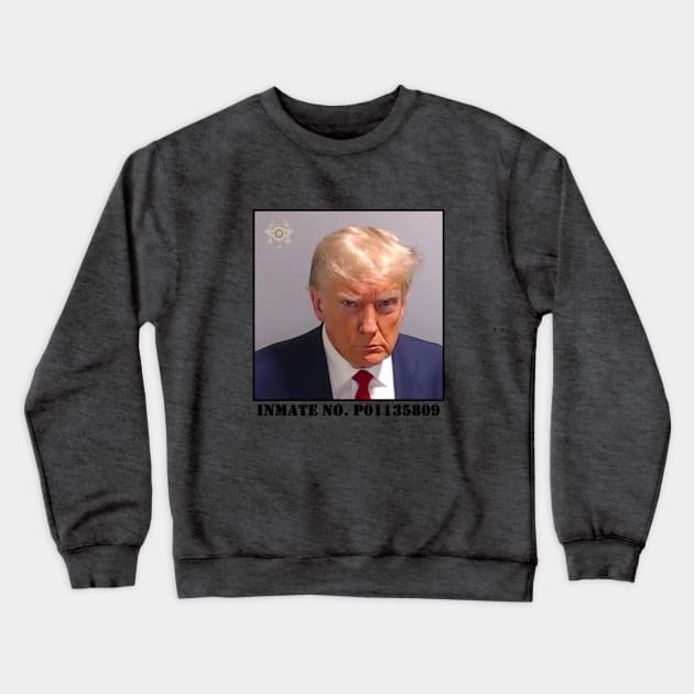 Trump mugshot Crewneck Sweatshirt by speedyturtle
